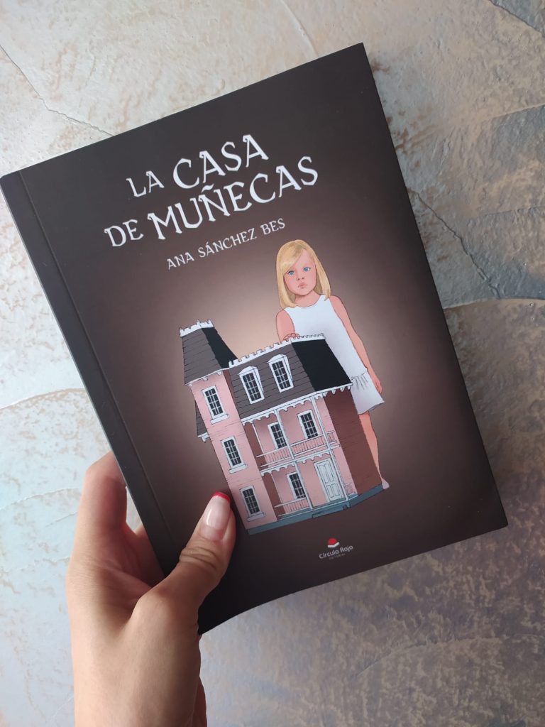 Ana Sánchez Bes "La casa de muñecas"