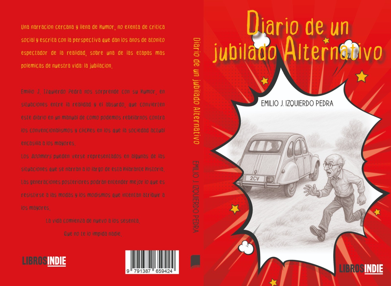 Emilio Joaquín Izquierdo - Diario de un jubilado alternativo